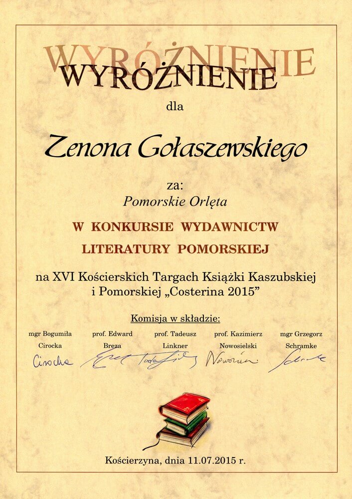 Wyróżnienie dla "Pomorskich orląt" Zenona Gołaszewskiego